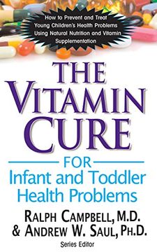 portada The Vitamin Cure for Infant and Toddler Health Problems (in English)