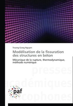 portada Modelisation de La Fissuration Des Structures En Beton