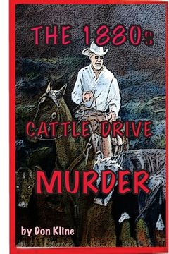 portada The 1880s Cattle Drive Murder (en Inglés)