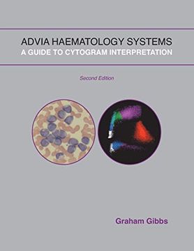 portada Advia Haematology Systems: A Guide to Cytogram Interpretation (in English)