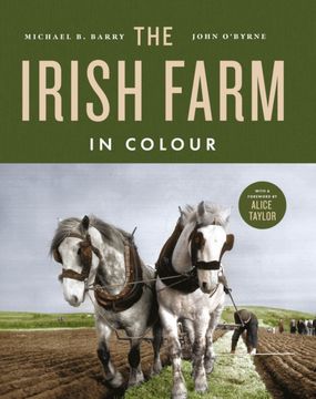 The Irish Farm in Colour (en Inglés)