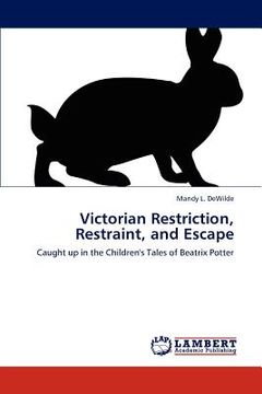 portada victorian restriction, restraint, and escape (in English)