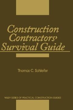 portada construction contractors' survival guide (en Inglés)