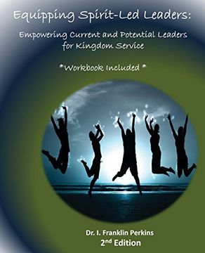 portada Equipping Spirit-Led Leaders: Empowering Current and Potential Leaders for Kingdom Service
