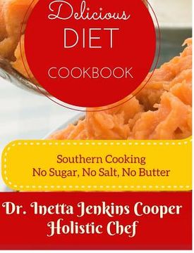 portada Delicious Diet Cookbook (in English)