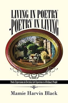 portada Living in Poetry-Poetry in Living: Poetic Expressions in Everyday Life Experiences of Ordinary People (en Inglés)