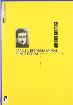 portada Para La Reforma Moral E Intelectual (Clásicos del pensamiento crítico)