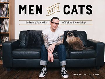 portada Men with Cats: Intimate Portraits of Feline Friendship (in English)