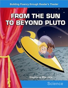 portada from the sun to beyond pluto (en Inglés)