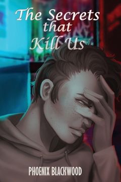 portada The Secrets that Kill Us (in English)