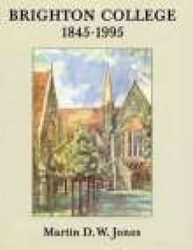 portada Brighton College 1845-1995 (in English)
