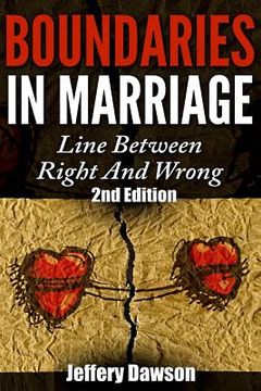 portada Boundaries: Boundaries In Marriage: Line Between Right And Wrong (en Inglés)