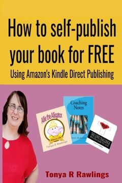 portada How to Self-publish Your Book for FREE (en Inglés)