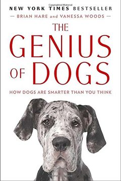 portada The Genius of Dogs: How Dogs are Smarter Than you Think (en Inglés)