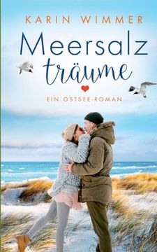 portada Meersalzträume: Ein Ostseeroman (en Alemán)