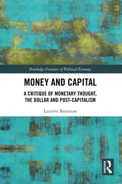 portada Money and Capital (Routledge Frontiers of Political Economy) (en Inglés)