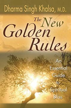 portada The new Golden Rules: The Ultimate Guide to Spiritual Bliss (in English)
