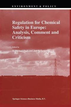 portada Regulation for Chemical Safety in Europe: Analysis, Comment and Criticism