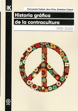 portada Historia Gráfica de la Contracultura