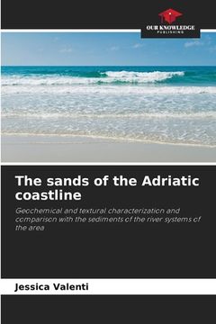 portada The sands of the Adriatic coastline (en Inglés)