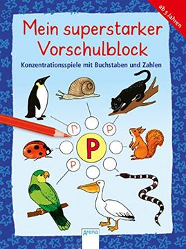 portada Konzentrationsspiele mit Buchstaben und Zahlen: Mein Superstarker Vorschulblock (Kleine Rätsel und Übungen für Vorschulkinder) (in German)