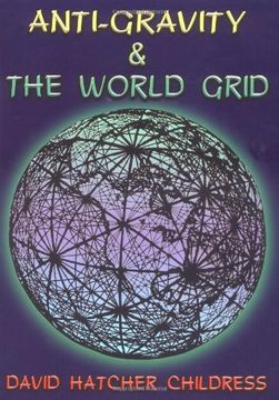 portada Anti-Gravity and the World Grid (Alternative Science) (in English)