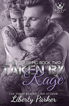 portada Taken by Rage: Rage Ryders mc (Volume 2) (en Inglés)