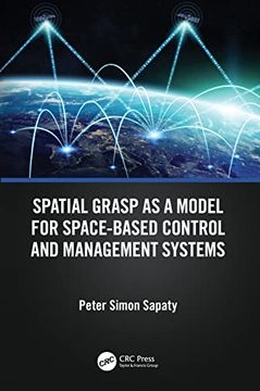 portada Spatial Grasp as a Model for Space-Based Control and Management Systems (en Inglés)