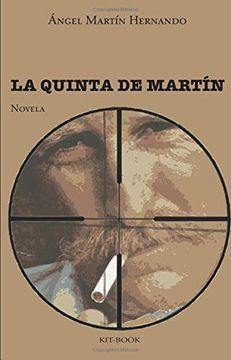 portada La Quinta de Martín (in Spanish)