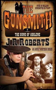 portada The Guns of Abilene: The Gunsmith (en Inglés)