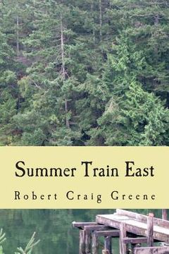 portada Summer Train East (en Inglés)