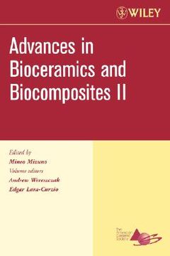 portada advances in bioceramics and biocomposites ii, ceramic engineering and science proceedings, volume 27, issue 6