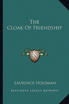 portada the cloak of friendship (en Inglés)