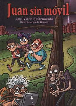 portada Juan sin Móvil (in Spanish)