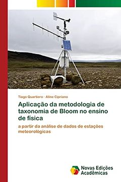 portada Aplicação da Metodologia de Taxonomia de Bloom no Ensino de Física: A Partir da Análise de Dados de Estações Meteorológicas (en Portugués)