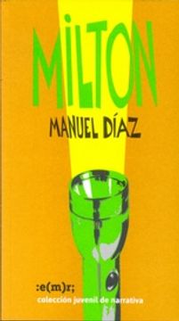 portada Milton. -- ( Juvenil de Narrativa ) (in Spanish)