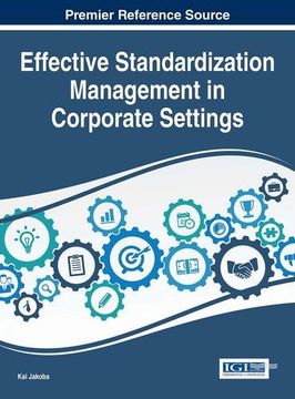 portada Effective Standardization Management in Corporate Settings (Advances in Standardization Research)