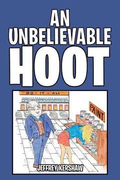 portada An Unbelievable Hoot (en Inglés)