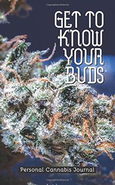 portada Get to Know Your Buds: Personal Cannabis Journal - Vol 3: Volume 3