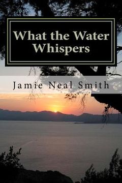 portada what the water whispers (in English)