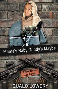 portada Mama's Baby Daddy's Maybe (en Inglés)