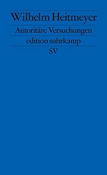 portada Autoritäre Versuchungen: Signaturen der Bedrohung 1 (Edition Suhrkamp)
