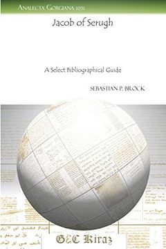 portada Jacob of Serugh: A Select Bibliographical Guide (Analecta Gorgiana) (in English)