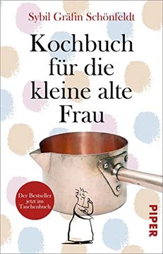 portada Kochbuch für die Kleine Alte Frau (en Alemán)