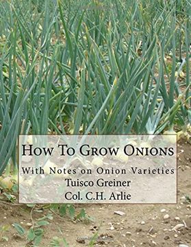 portada How to Grow Onions: With Notes on Onion Varieties 