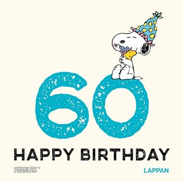 portada Peanuts Geschenkbuch: Happy Birthday zum 60. Geburtstag (en Alemán)