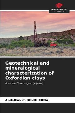 portada Geotechnical and mineralogical characterization of Oxfordian clays (en Inglés)