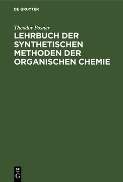 portada Lehrbuch der Synthetischen Methoden der Organischen Chemie (German Edition) [Hardcover ] (en Alemán)