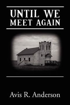 portada until we meet again (en Inglés)