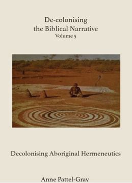 De-colonising the Biblical Narrative Volume 5 (en Inglés)
